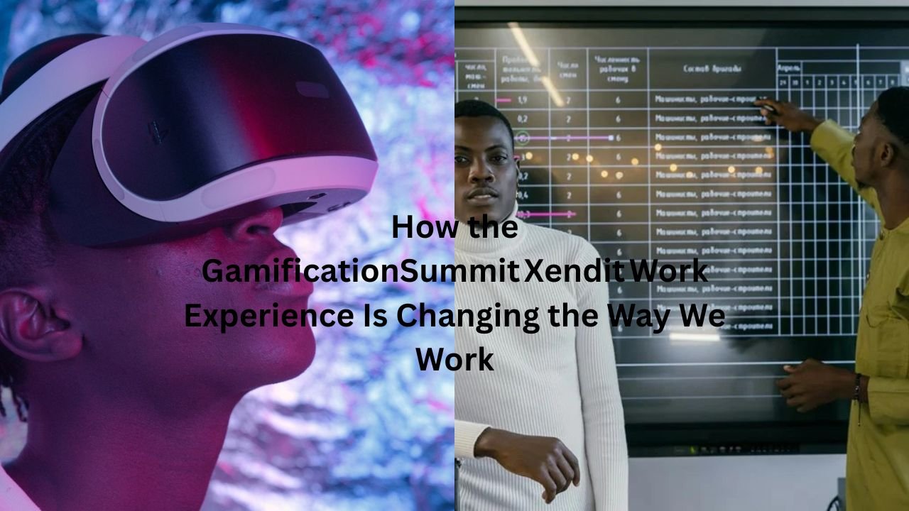 "gamificationsummit xendit work"