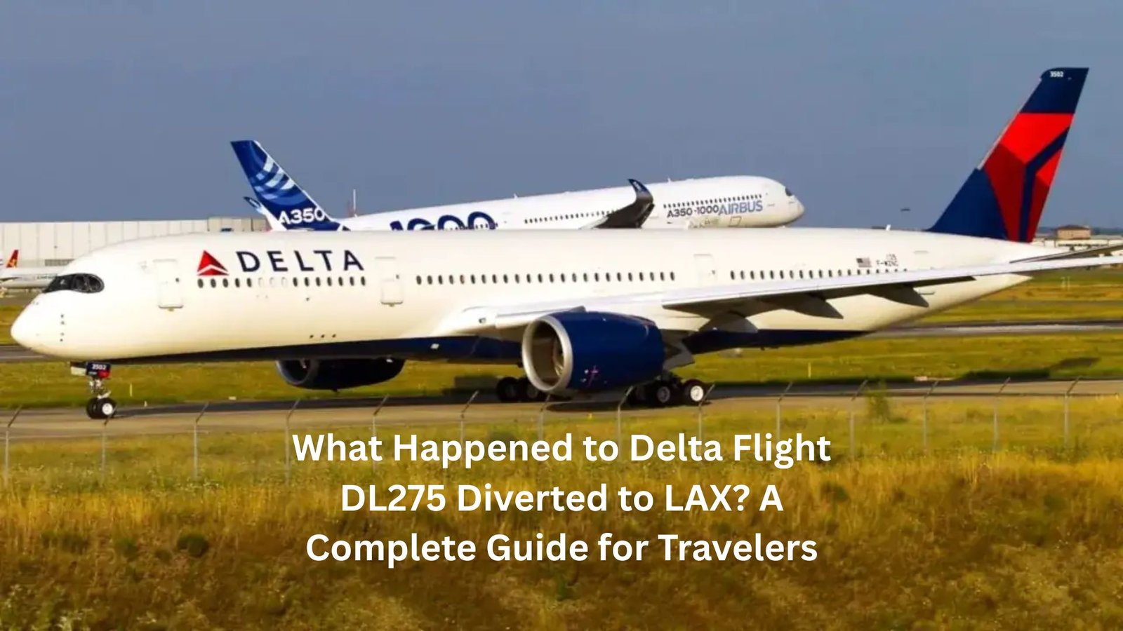 delta flight dl275 diverted lax