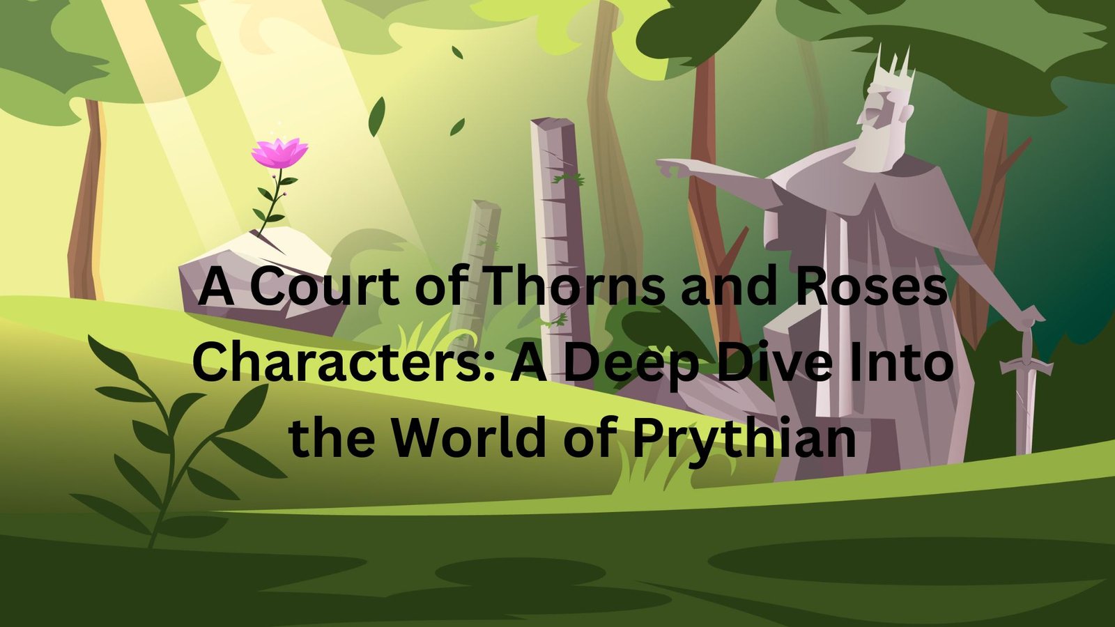 "a court of thorns and roses characters"