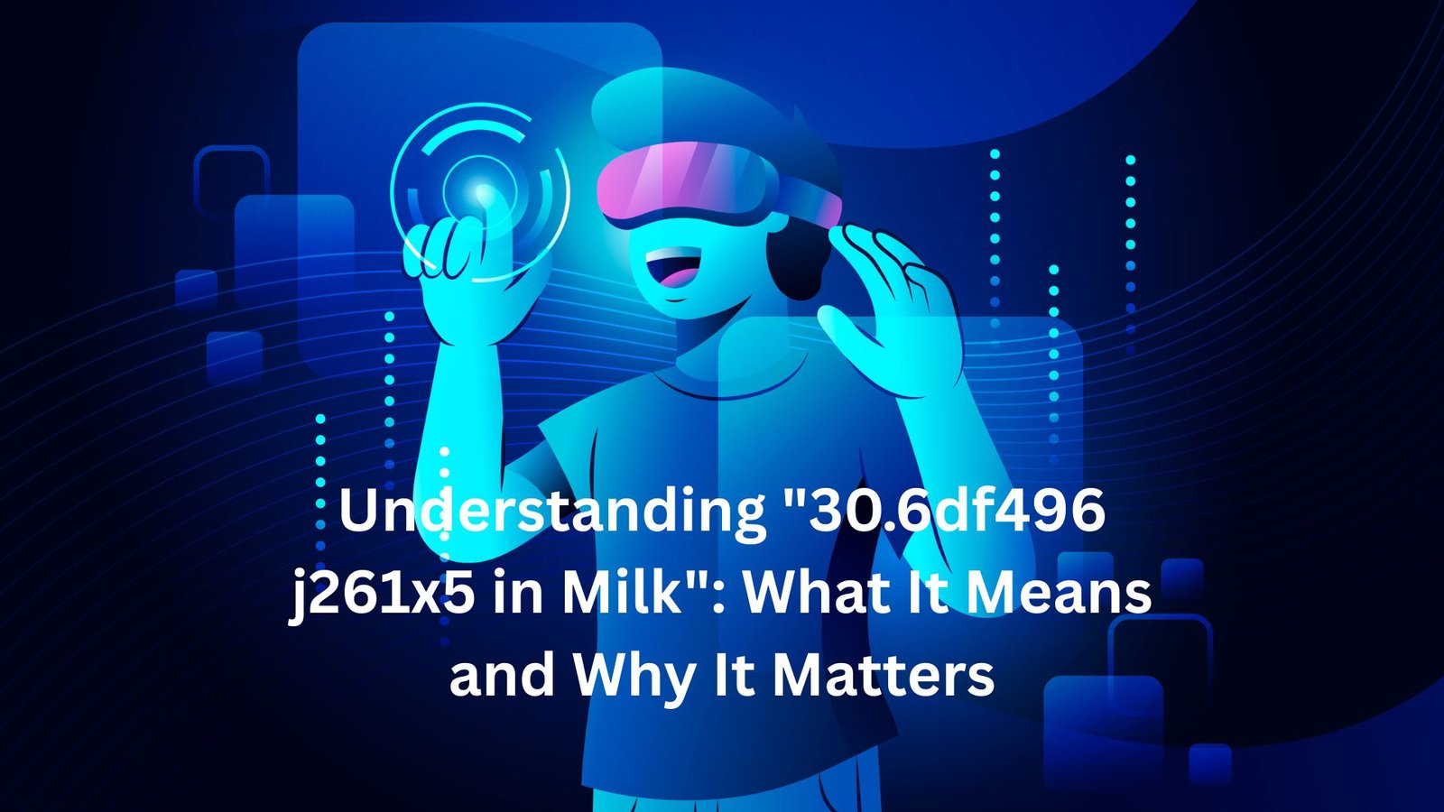 "30.6df496 j261x5 in milk"